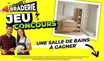 Jeu concours Grande Braderie - une salle de bain à gagner